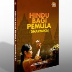 BUKU HINDU BAGI PEMULA (DHARMIKA)